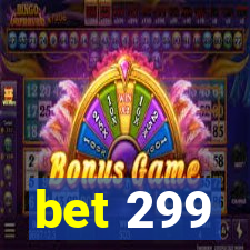 bet 299