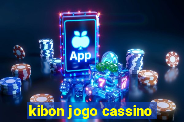 kibon jogo cassino