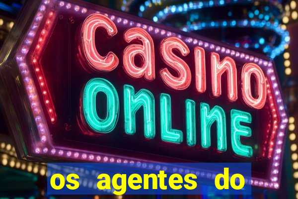 os agentes do destino online dublado assistir os agentes do destino dublado online