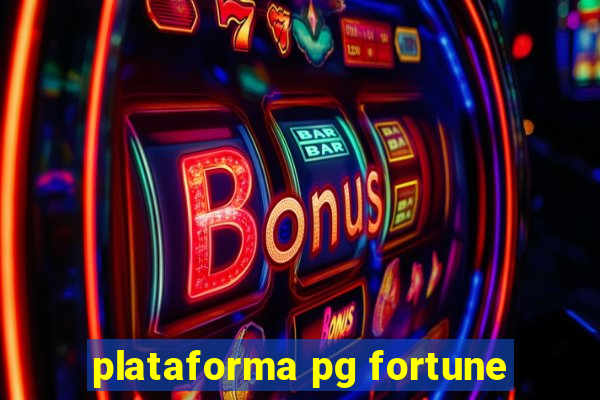 plataforma pg fortune