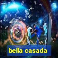 bella casada