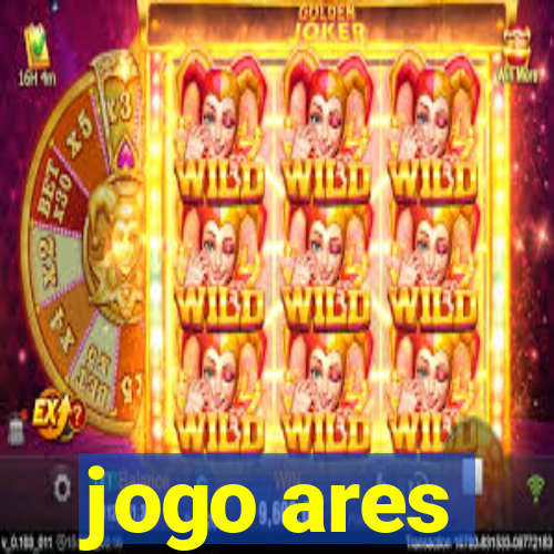 jogo ares