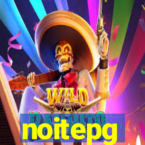 noitepg