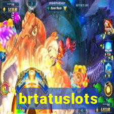 brtatuslots