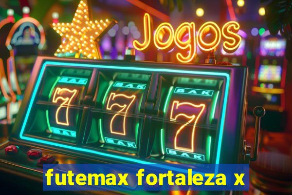 futemax fortaleza x