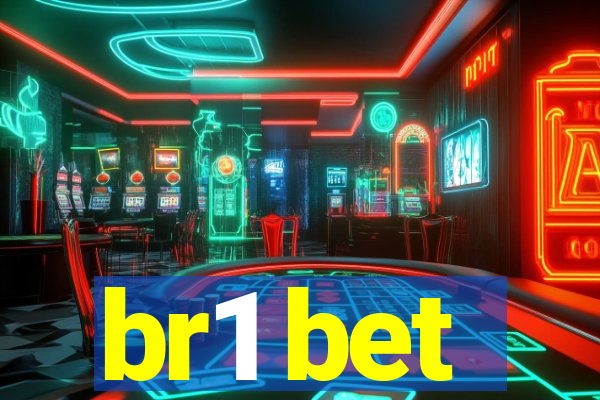 br1 bet