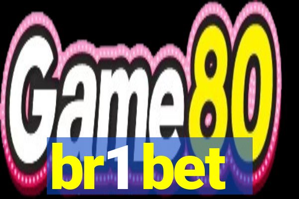 br1 bet