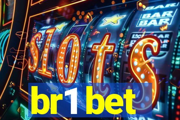 br1 bet