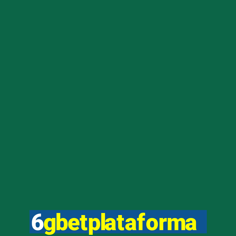 6gbetplataforma