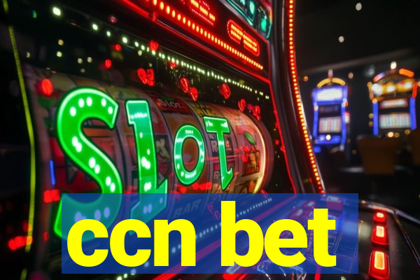 ccn bet