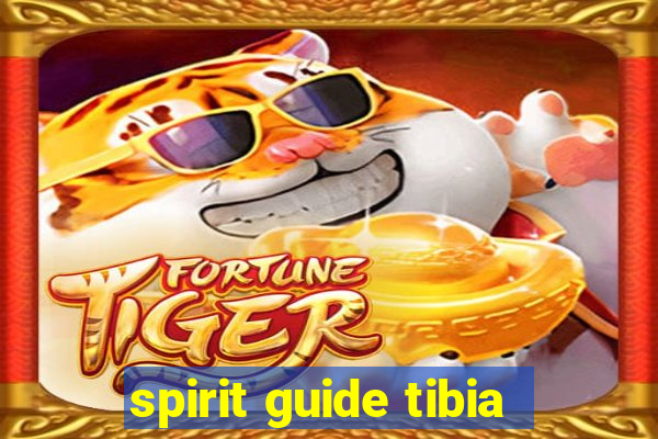 spirit guide tibia