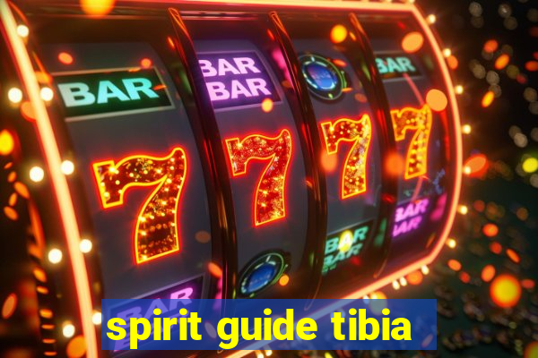 spirit guide tibia