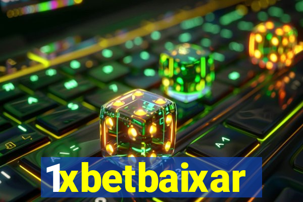 1xbetbaixar