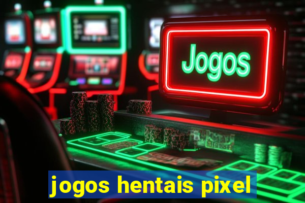 jogos hentais pixel