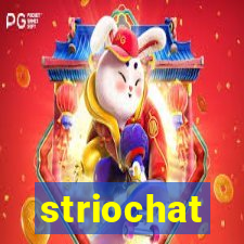 striochat