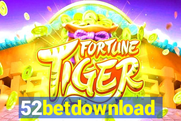 52betdownload