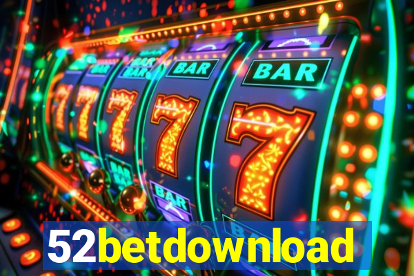 52betdownload