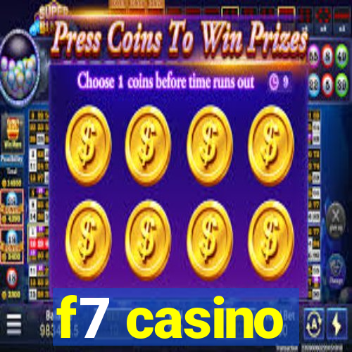 f7 casino