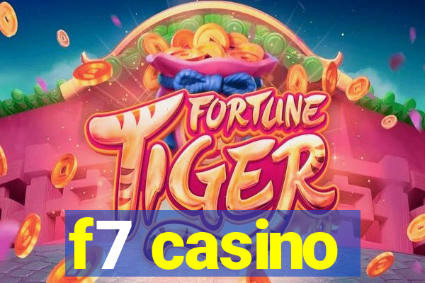 f7 casino