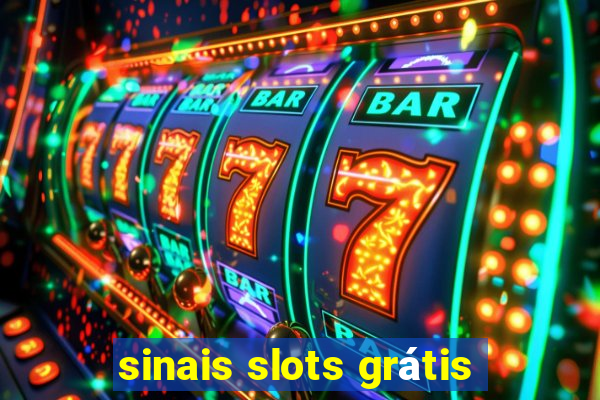 sinais slots grátis