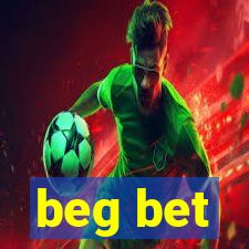 beg bet