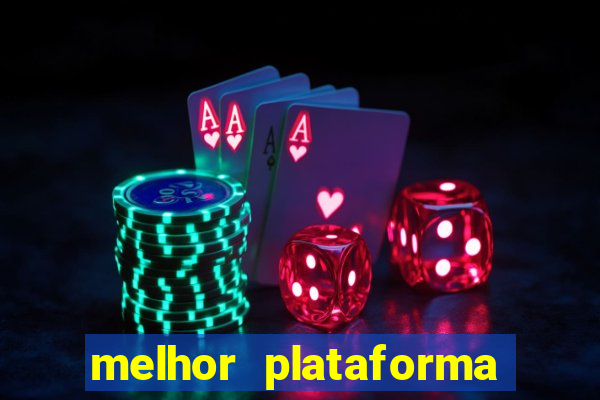 melhor plataforma para jogar fortune tiger