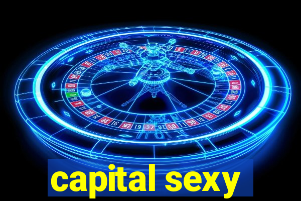 capital sexy