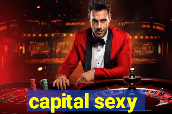 capital sexy