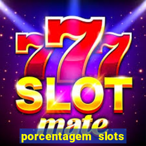 porcentagem slots pg popbra