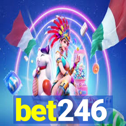 bet246