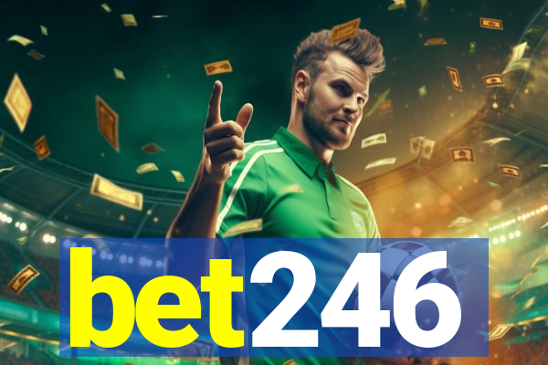 bet246