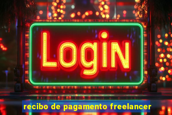 recibo de pagamento freelancer