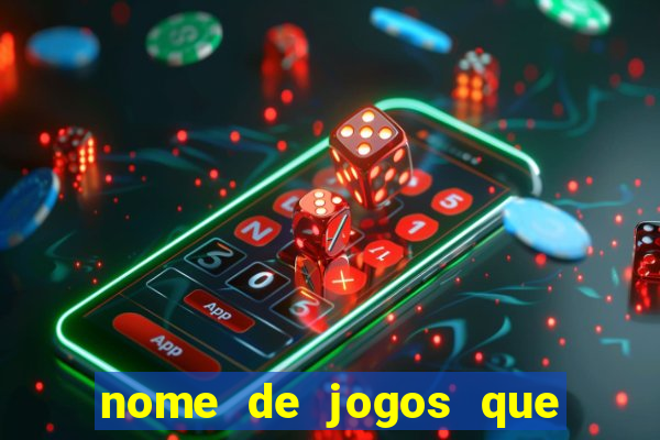 nome de jogos que ganha dinheiro de verdade