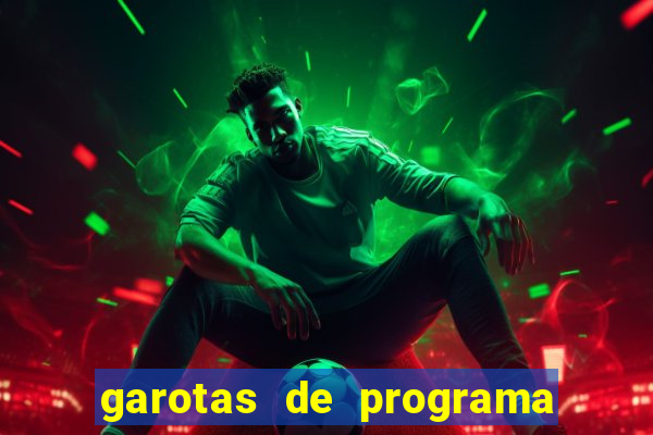 garotas de programa da zona sul