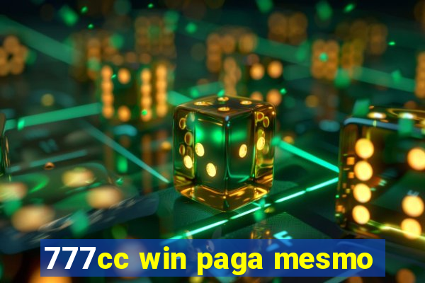 777cc win paga mesmo