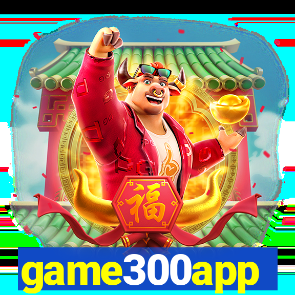 game300app