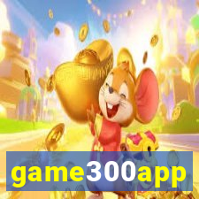 game300app