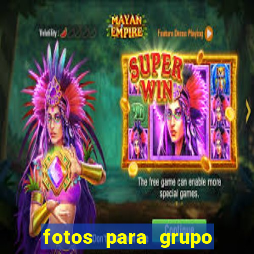 fotos para grupo de jogos