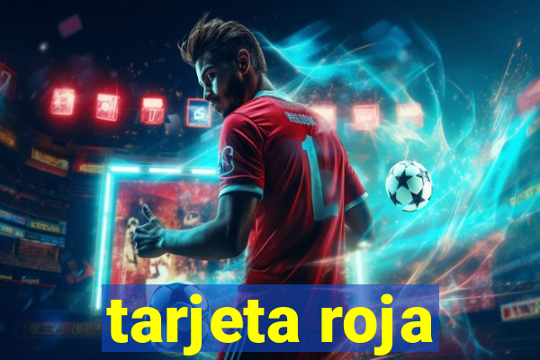 tarjeta roja