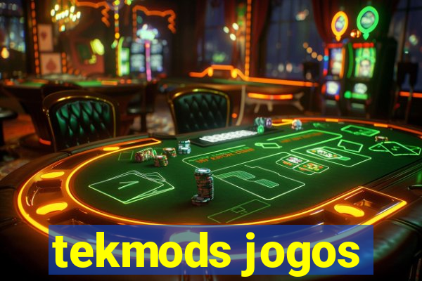 tekmods jogos