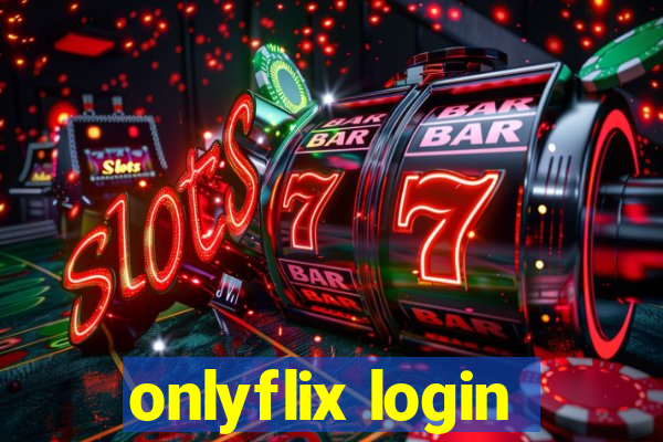 onlyflix login