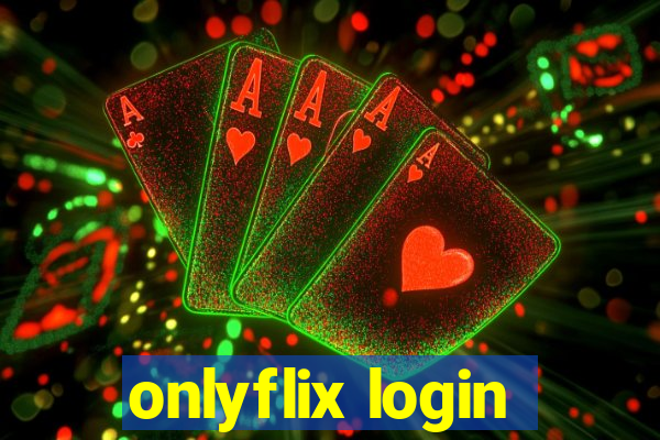 onlyflix login