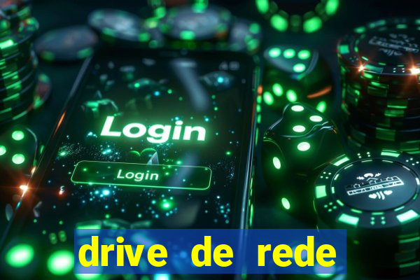 drive de rede windows 7