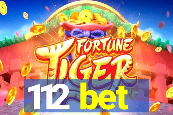 112 bet