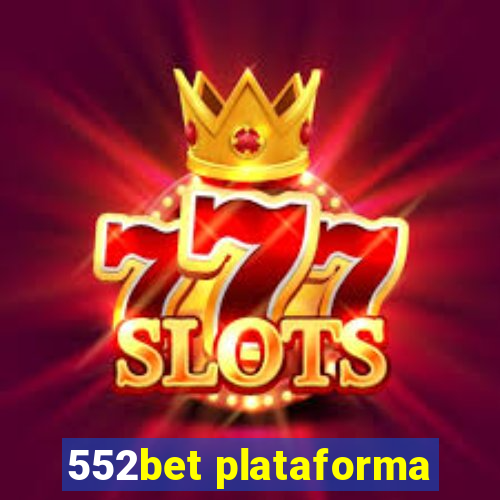 552bet plataforma