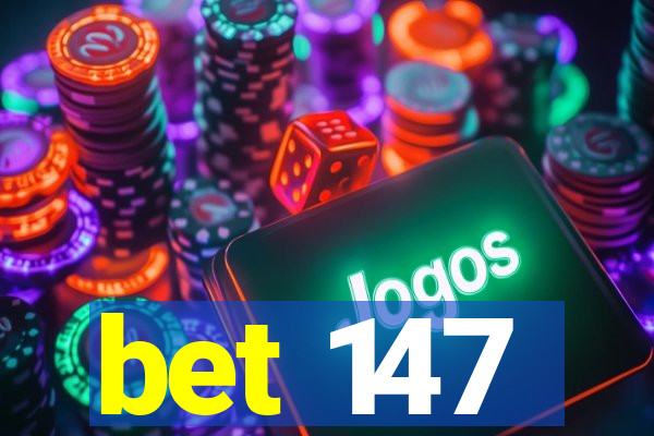 bet 147