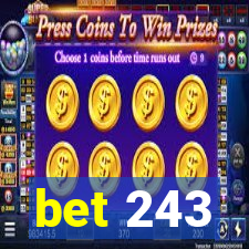 bet 243