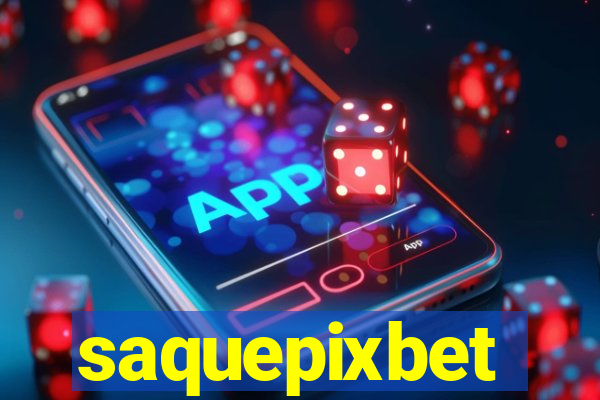 saquepixbet