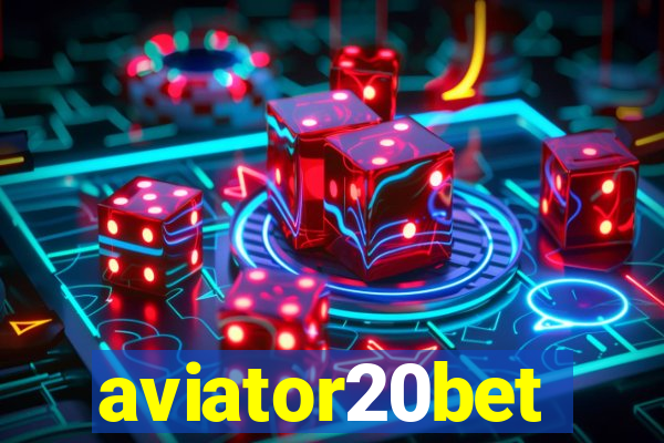 aviator20bet