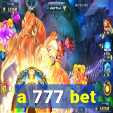 a 777 bet